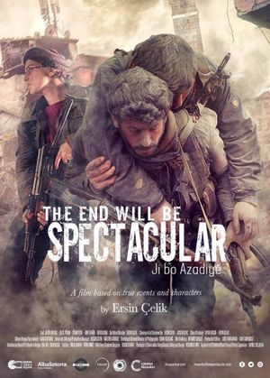 The End Will Be Spectacular's poster