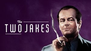 The Two Jakes's poster