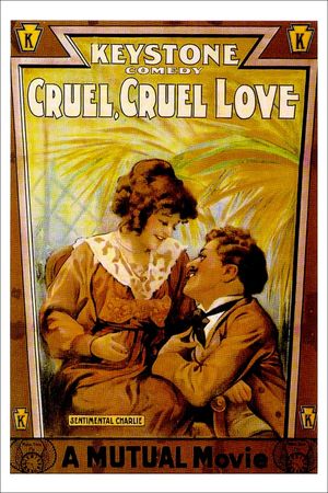 Cruel, Cruel Love's poster