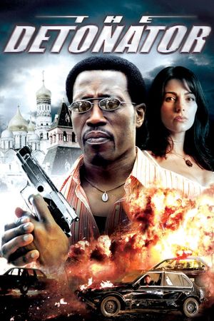 The Detonator's poster