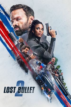 Lost Bullet 2: Back for More's poster