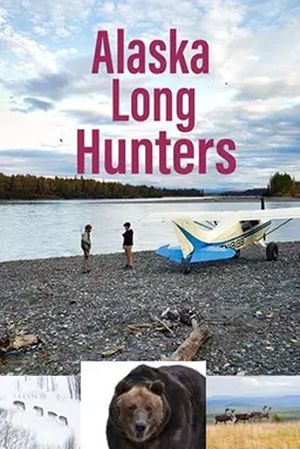 Alaska Long Hunters's poster