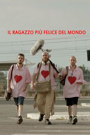 Il ragazzo più felice del mondo's poster