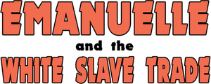 Emanuelle and the White Slave Trade's poster