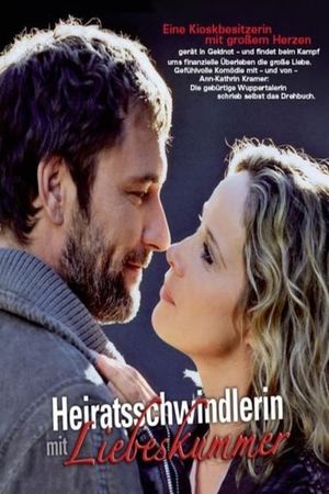 Heiratsschwindlerin mit Liebeskummer's poster