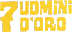 7 uomini d'oro's poster