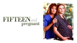 Fifteen and Pregnant's poster