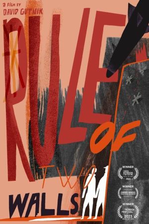 Rule of Two Walls's poster