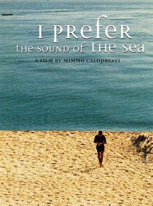 Preferisco il rumore del mare's poster