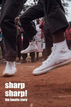 Sharp, Sharp! - The Kwaito Story's poster