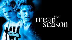 The Mean Season's poster