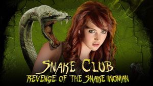 Snake Club: Revenge of the Snake Woman's poster