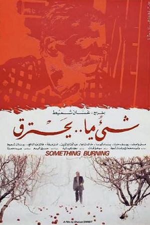 Something Is Burning's poster