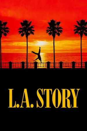L.A. Story's poster
