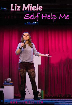 Liz Miele: Self Help Me's poster