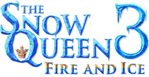 The Snow Queen 3: Fire and Ice's poster