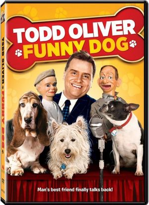 Todd Oliver: Funny Dog's poster