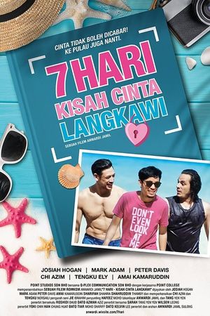 7 Hari Kisah Cinta Langkawi's poster