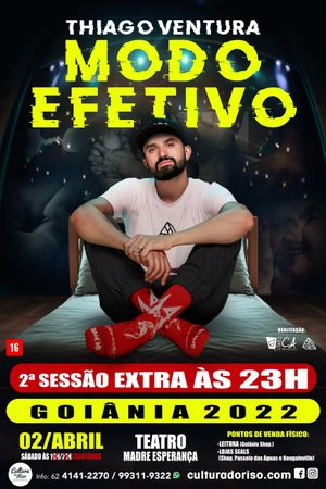 Thiago Ventura: Modo Efetivo's poster