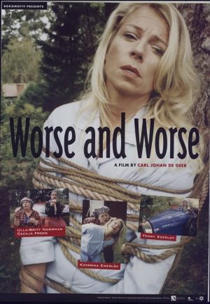 Worse and Worse's poster