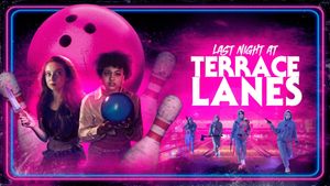 Last Night at Terrace Lanes's poster