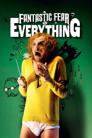 A Fantastic Fear of Everything's poster image