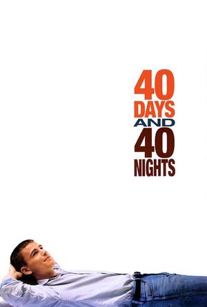 40 Days and 40 Nights's poster