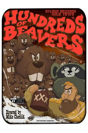 Hundreds of Beavers's poster