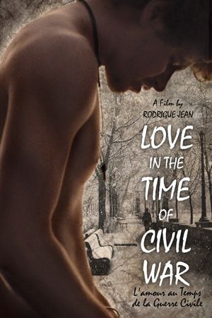 Love in the Time of Civil War's poster