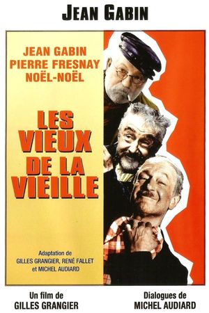 Les vieux de la vieille's poster
