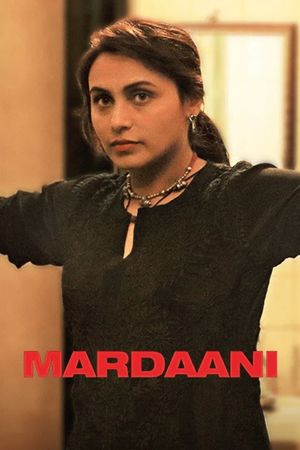 Mardaani's poster