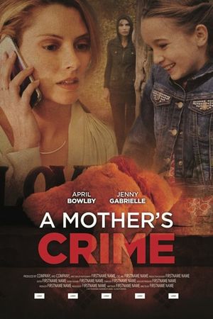 A Mother's Crime's poster