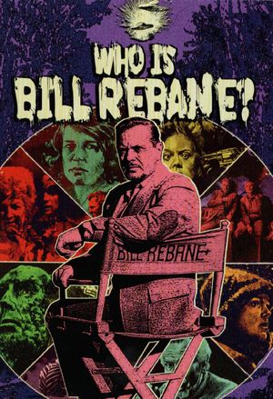 Who Is Bill Rebane?'s poster