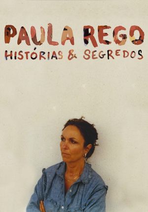 Paula Rego, Secrets & Stories's poster