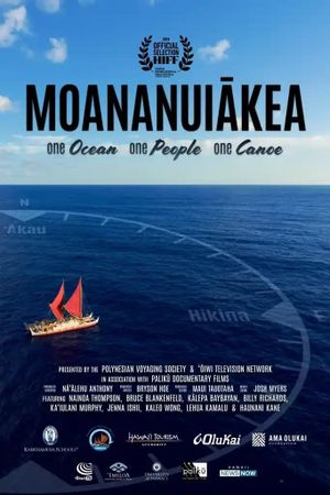 Moananuiakea: One Ocean, One People, One Canoe's poster