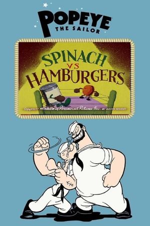 Spinach vs Hamburgers's poster