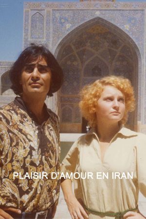 The Pleasure of Love in Iran's poster