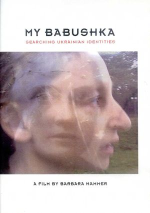 My Babushka: Searching Ukranian Identities's poster