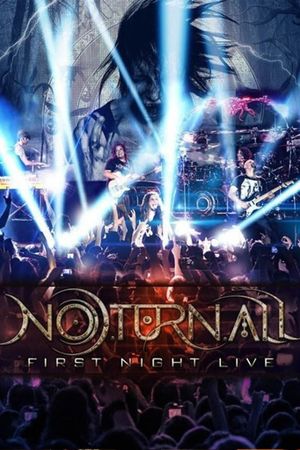 Noturnall - First Night Live's poster