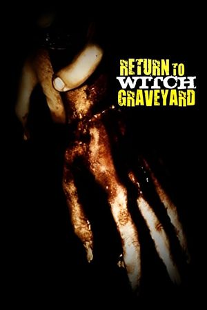 Return to Witch Graveyard's poster
