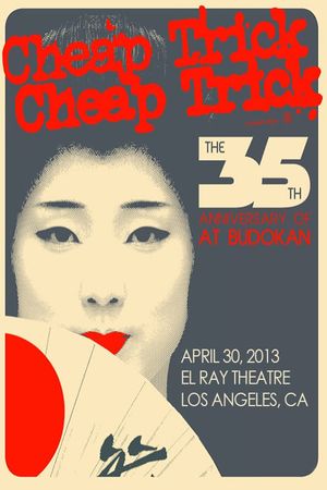 Cheap Trick: At Budokan-The 35th Anniversary Performance's poster