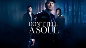 Don't Tell a Soul's poster