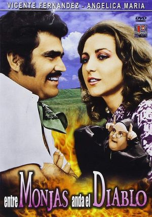 Entre monjas anda el diablo's poster