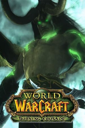 World of Warcraft: The Burning Crusade Cinematic's poster