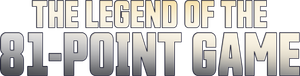 The Legend of the 81-Point Game's poster