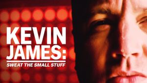 Kevin James: Sweat the Small Stuff's poster