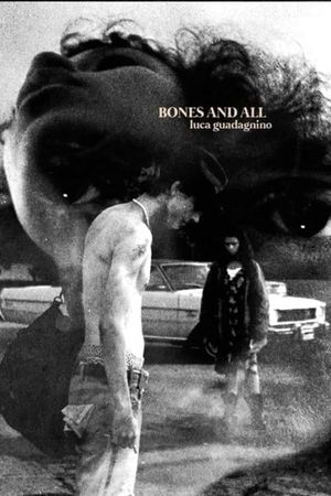 Bones and All's poster