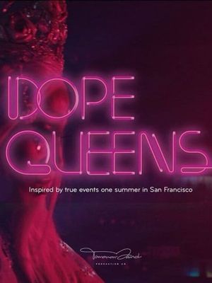 Dope Queens's poster