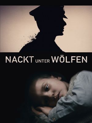 Naked Among Wolves's poster