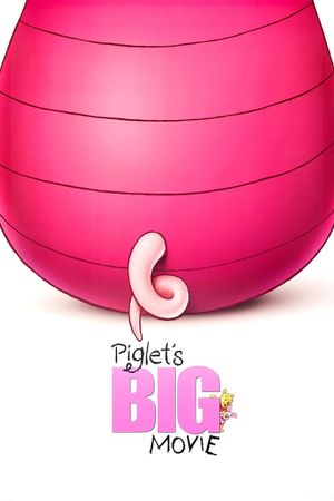 Piglet's Big Movie's poster